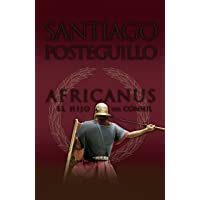 Los mejores  - Africanus. El hijo del cónsul (Trilogía Africanus)